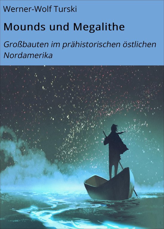 Mounds und Megalithe - cover