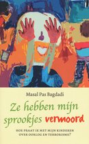 Ze Hebben Mijn Sprookjes Vermoord