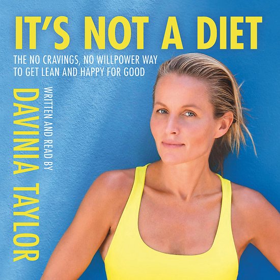 Davinia Taylor- It's Not A Diet - cover