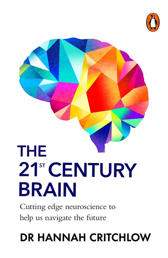 The 21st Century Brain - cover