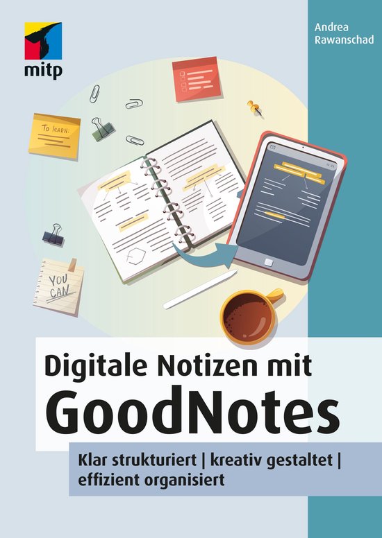 mitp Anwendungen - Digitale Notizen mit GoodNotes - cover