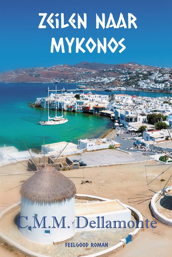 Zeilen naar Mykonos - cover