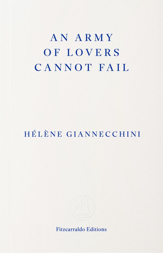 An Army of Lovers Cannot Fail - cover