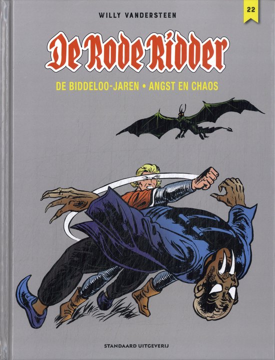 De Rode Ridder 22 - De Biddeloo-jaren/Angst en chaos