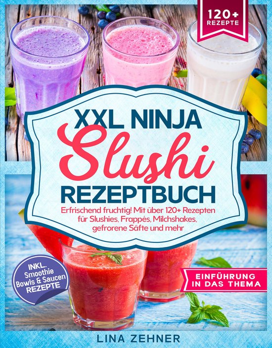 XXL Ninja Slushi Rezeptbuch - cover