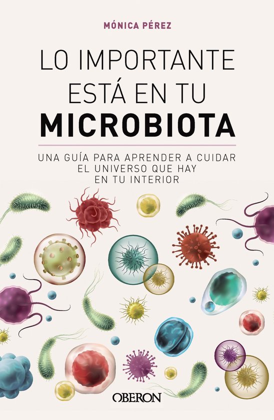 Libros singulares - Lo importante está en tu microbiota - cover