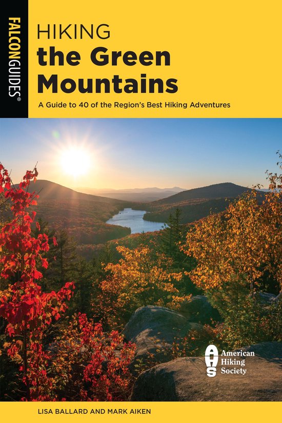 Regional Hiking Series - Hiking the Green Mountains - cover