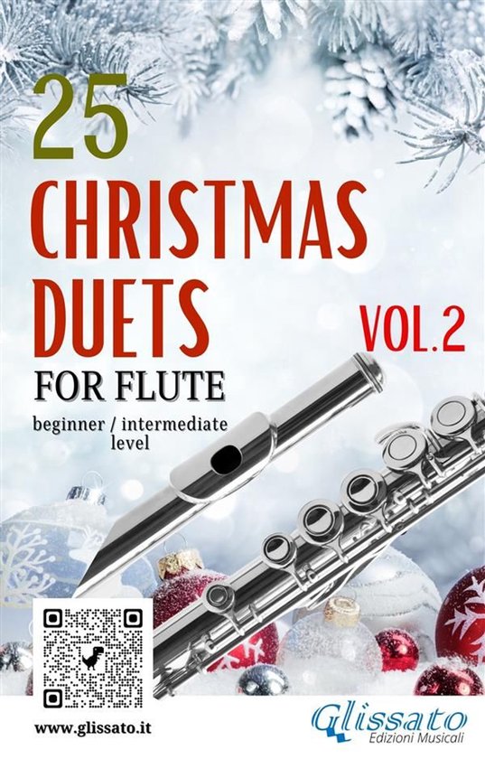 Christmas duets for Flute 2 - 25 Christmas Duets for Flute - VOL.2
