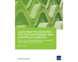 Good Practice Guidance for the Management and Control of Asbestos