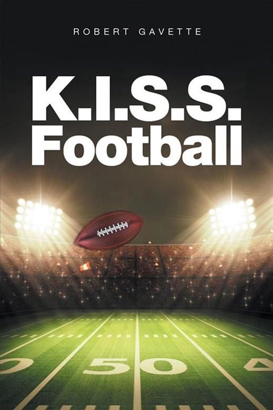 K.I.S.S. Football - cover