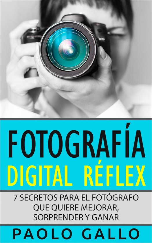 Fotografía Digital Réflex - cover