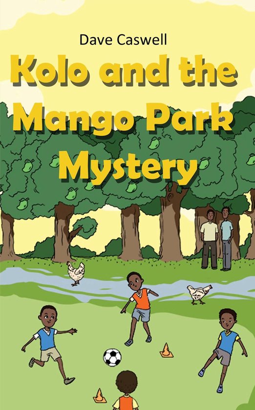 Kolo and the Mango Park Mystery - cover