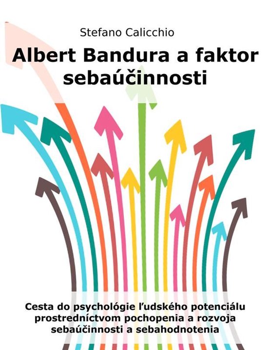 Albert Bandura a faktor sebaúčinnosti - cover