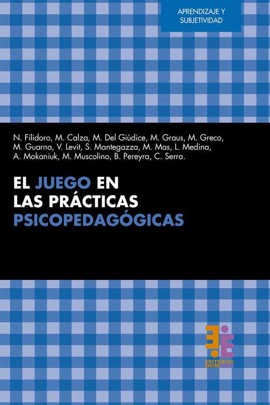 Aprendizaje y Subjetividad - El juego en las prácticas psic ... - cover