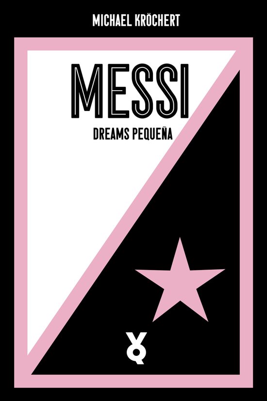 Messi. Dreams Pequeña - cover