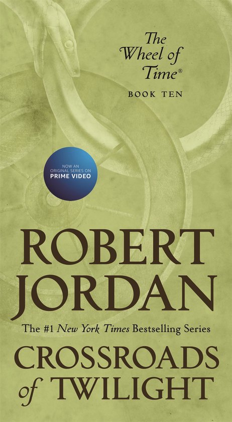 Crossroads of Twilight Book Ten of 'the Wheel of Time' Wheel ... - cover