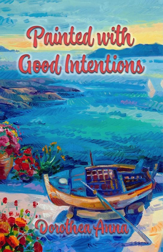 Painted with Good Intentions - cover