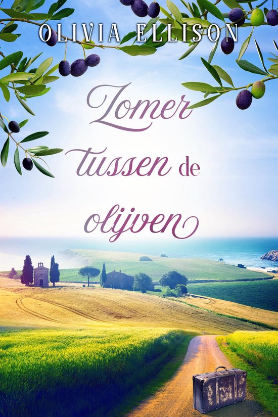 Betoverd in Toscane 1 - Zomer tussen de olijven - cover