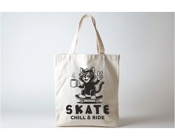 Tote Bag Skate Chill & Ride - Funny - SoFunny - Grappig - ZoGrappig - Sarcastisch - Sarcastic - Sarcasm - Cute - Gift