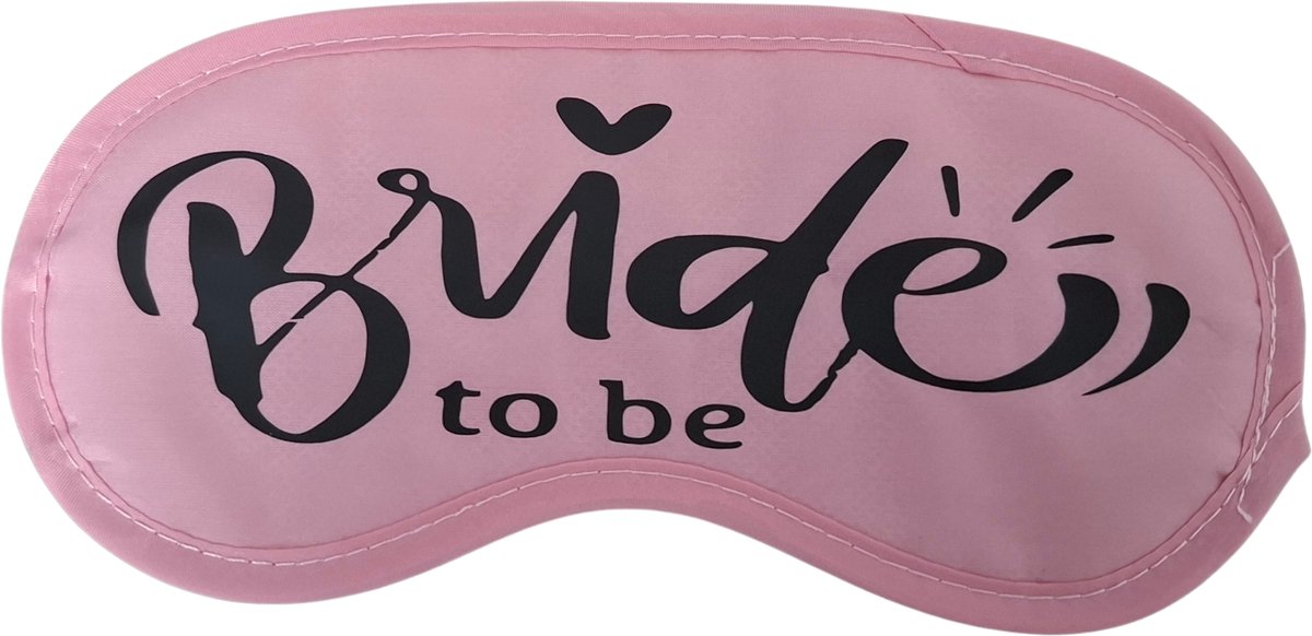 TWOA - Slaapmasker bride to be - slaapmasker bruid - slaapmasker vrijgezellenfeest - roze met zwarte tekst