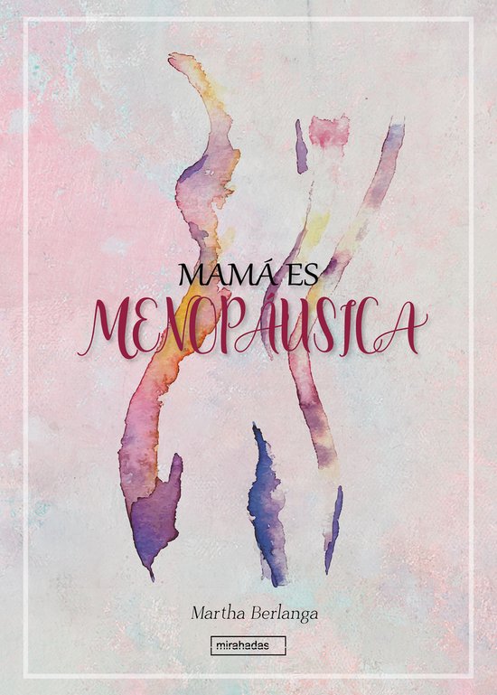 Mamá es menopáusica - cover