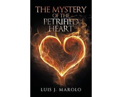 The Mystery of the Petrified Heart
