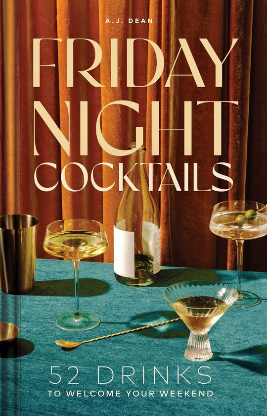 Cheers to the Week - Friday Night Cocktails - cover