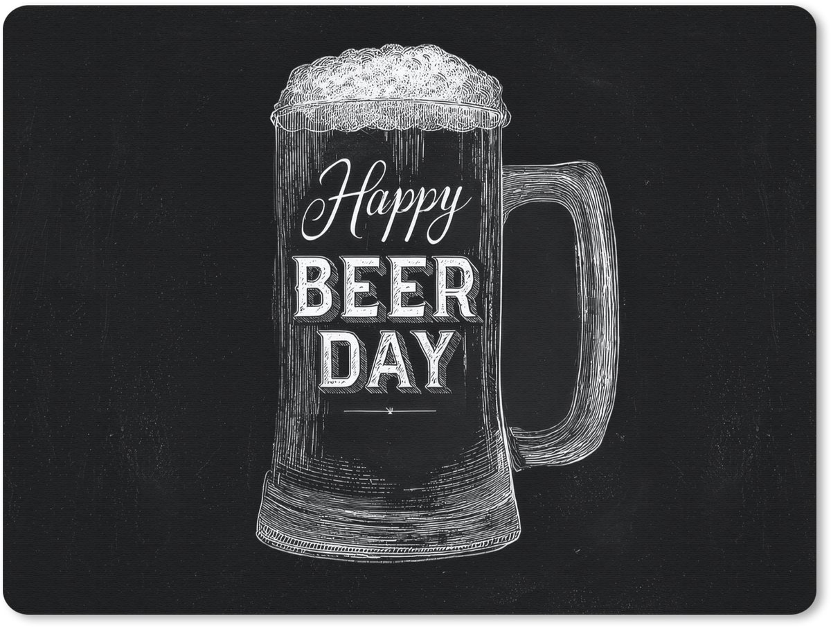 Muismat 23x19 cm - Mousepad Bierpul - Witte krijtletters - Happy beer day - Muismatten