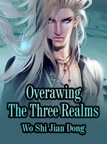 Volume 2 - Overawing The Three Realms