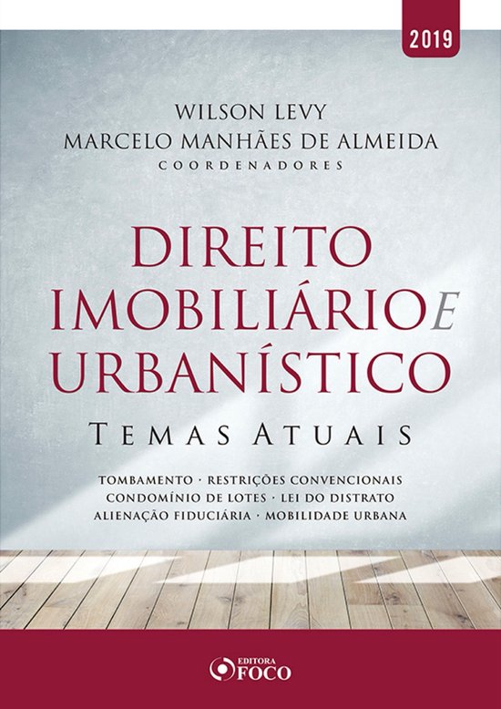 Direito imobiliário e urbanístico: temas atuais - 1 ed - 2 ... - cover