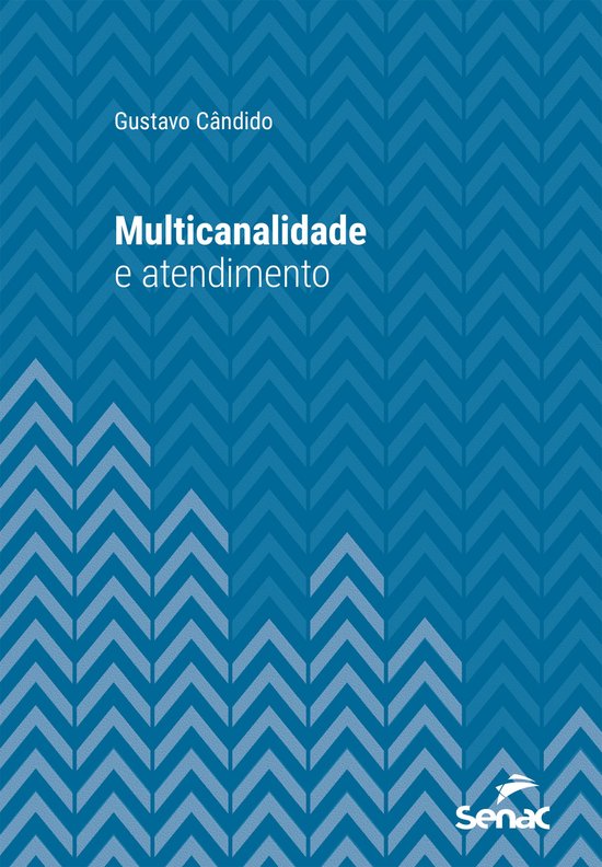 Série Universitária - Multicanalidade e atendimento - cover