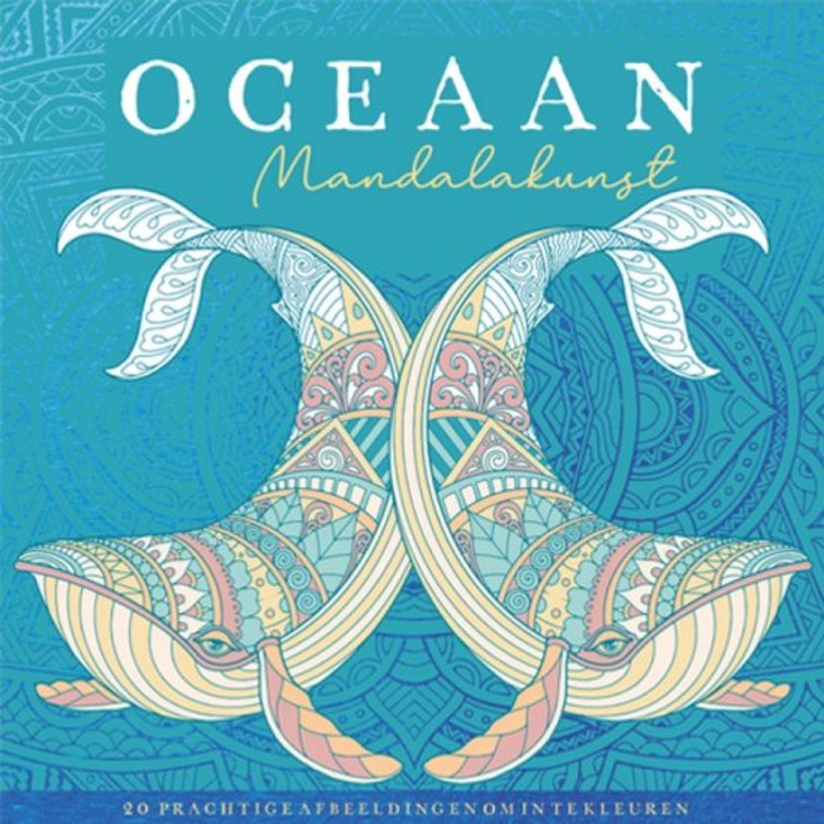 Mandala Art Oceaan - Kleurboek voor Volwassen - 20 prachtige afbeeldingen om in te kleuren