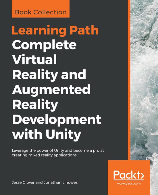 Complete Virtual Reality and Augmented Reality Development w ... - cover
