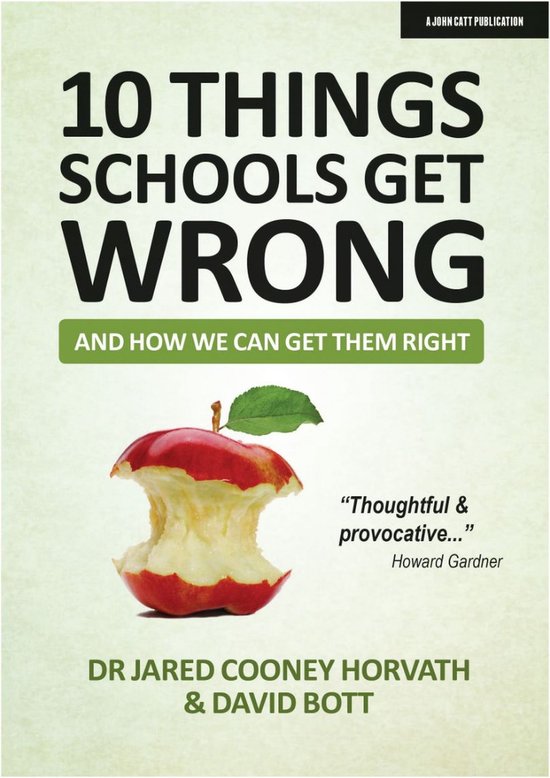10 Things Schools Get Wrong (And How We Can Get Them Right) - cover