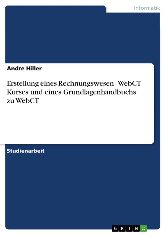 Erstellung Eines Rechnungswesen-Webct Kurses Und Eines Grund ... - cover