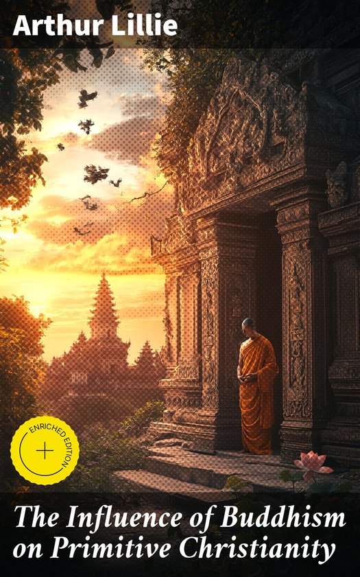The Influence of Buddhism on Primitive Christianity - cover