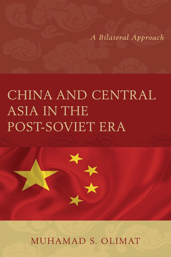 China and Central Asia in the Post-Soviet Era - cover