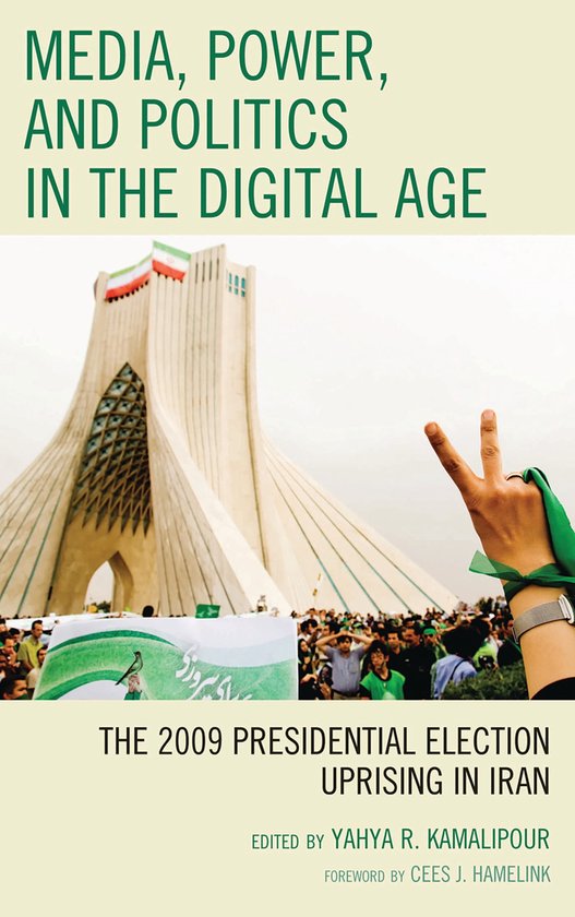 Media, Power, and Politics in the Digital Age - cover