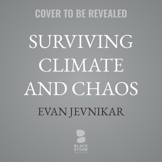 Surviving Climate and Chaos - cover