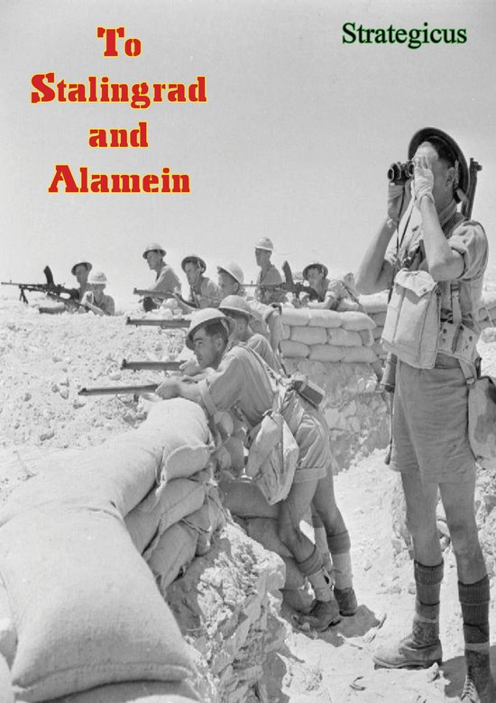To Stalingrad and Alamein - cover