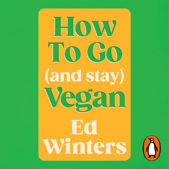 How to Go (and Stay) Vegan - cover