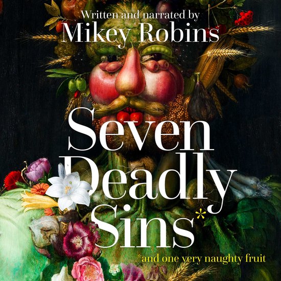 Seven Deadly Sins and One Very Naughty Fruit - cover