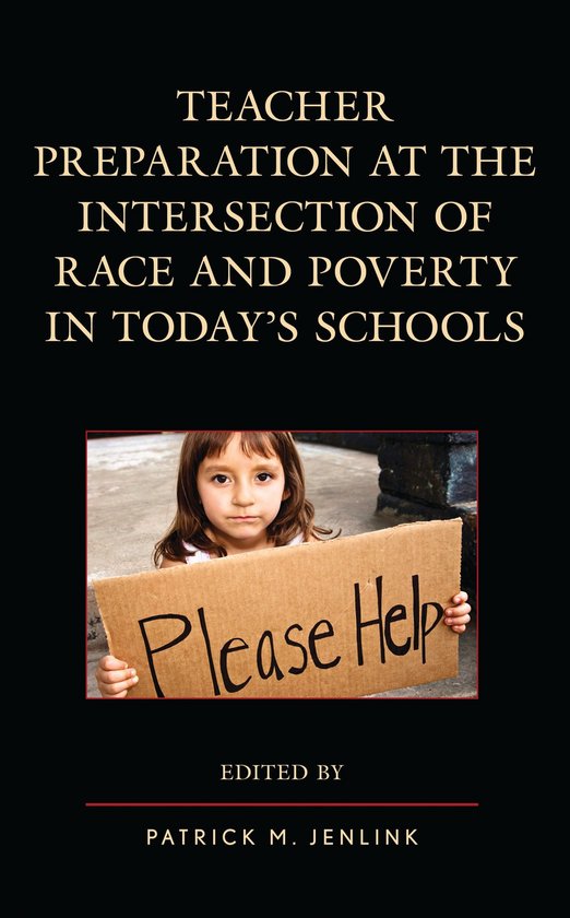 Teacher Preparation at the Intersection of Race and Poverty  ... - cover