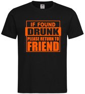 T-shirt unisexe Adultes Fun - Festival - Carnaval - Foire - Fête - Drôle - Week-end - Roi - Jour du Roi - Roi - Jour du Roi - Texte "Si trouvé ivre, veuillez retourner à un ami" sur le devant | manche courte | Noir / orange | taille L.
