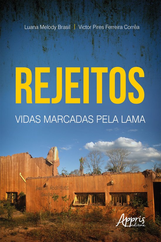 Rejeitos: Vidas Marcadas pela Lama - cover