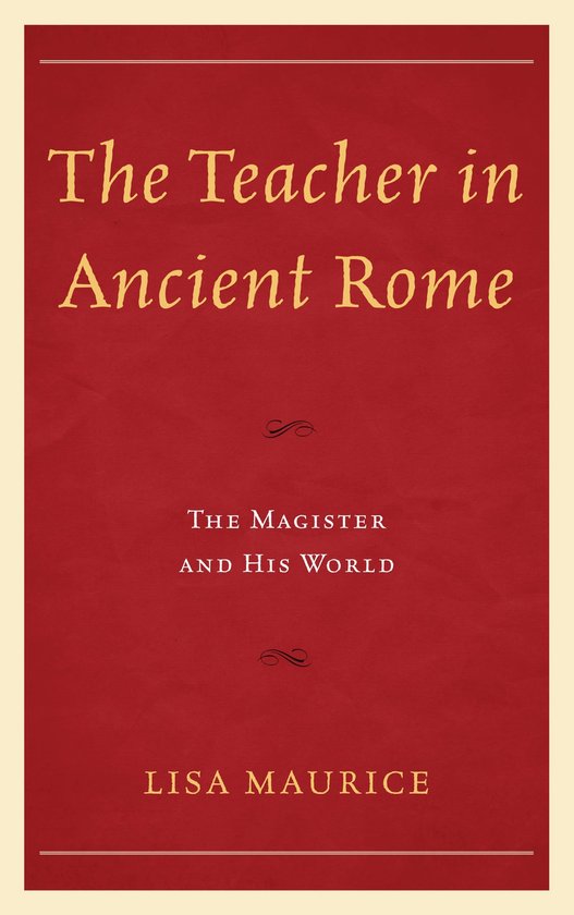 The Teacher in Ancient Rome - cover