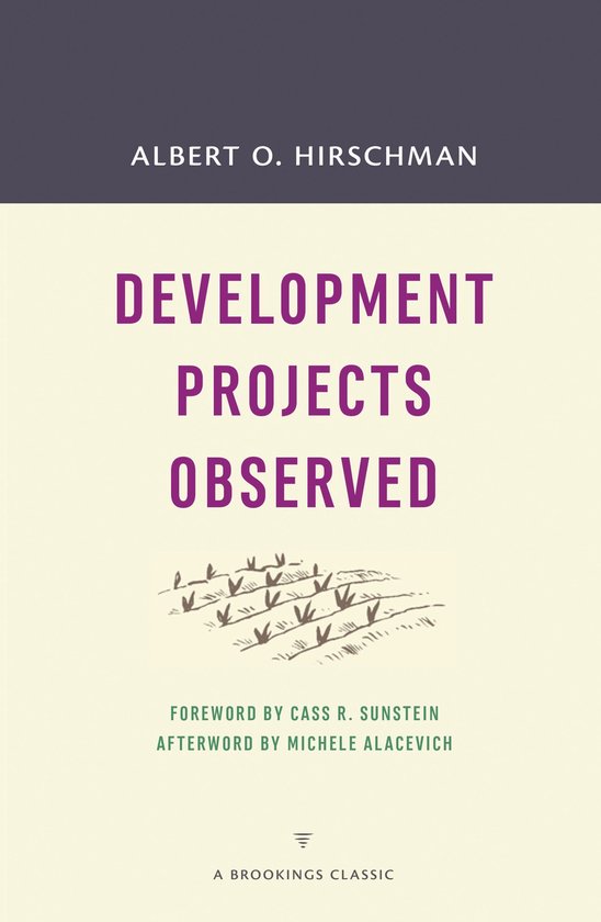Boek met de titel "Development Projects Observed" door Albert O. Hirschman, met een schematische tekening van rijen planten.
