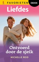 Liefdes Favorieten 842 - Ontvoerd door de sjeik