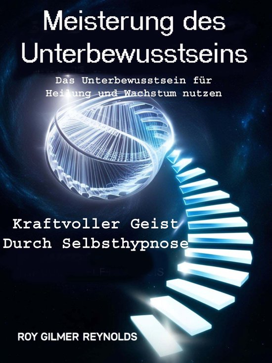 Unterbewusstseins-beherrschung