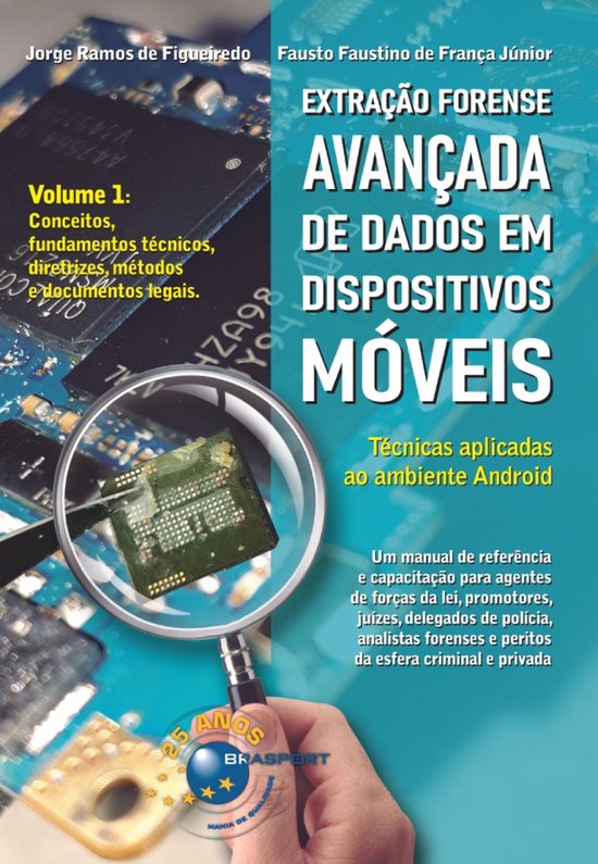Extração Forense Avançada de Dados em Dispositivos Móvei ... - cover
